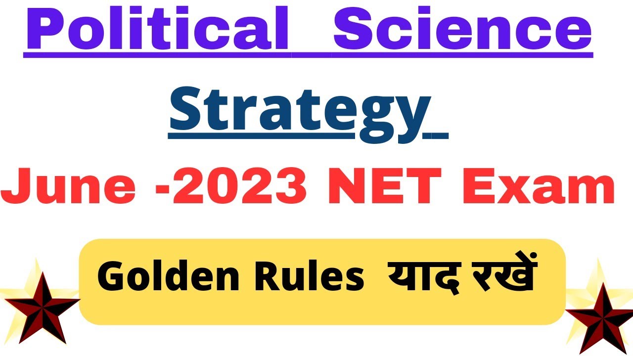 UGC  NET/JRF --2023 (June Exam Strategy) for Political Science 💥