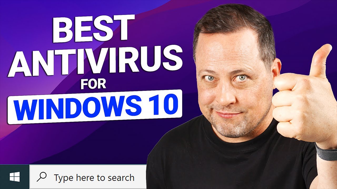 What’s the Best Antivirus for Windows 10? | UPDATED Review
