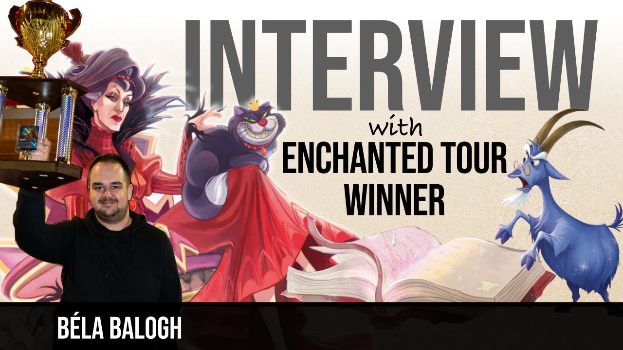 Interview with Lorcana Enchanted Tour winner: Béla Balogh🎙️