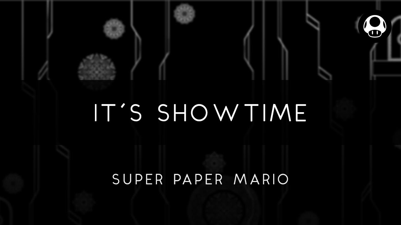 Super Paper Mario: It’s Showtime Arrangement