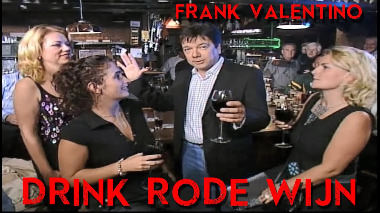 Frank Valentino - Drink Rode Wijn