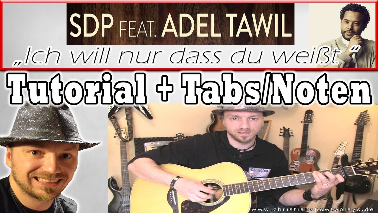 ★ICH WILL NUR DASS DU WEIßT SDP feat. Adel Tawil | Gitarren Tutorial