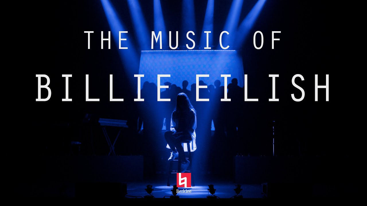 The Music of Billie Eilish