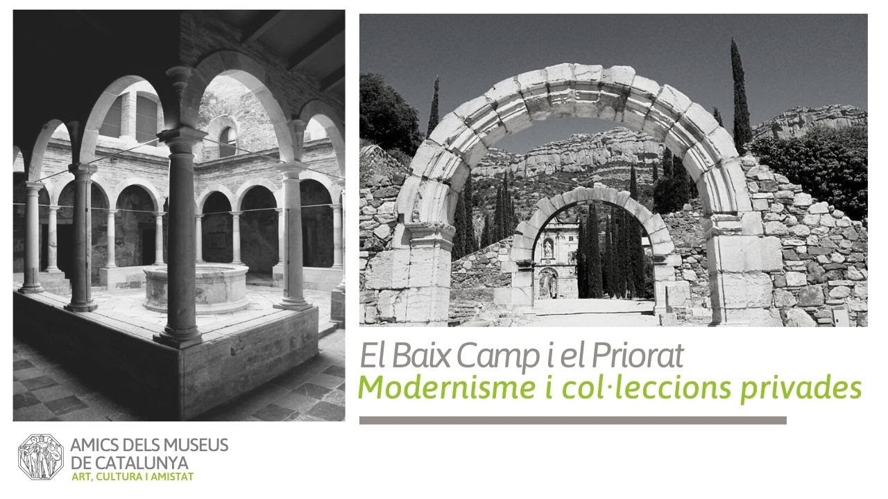 ESCAPADA PRIORAT I BAIX CAMP. MODERNISME I COL·LECCIONS PRIVADES