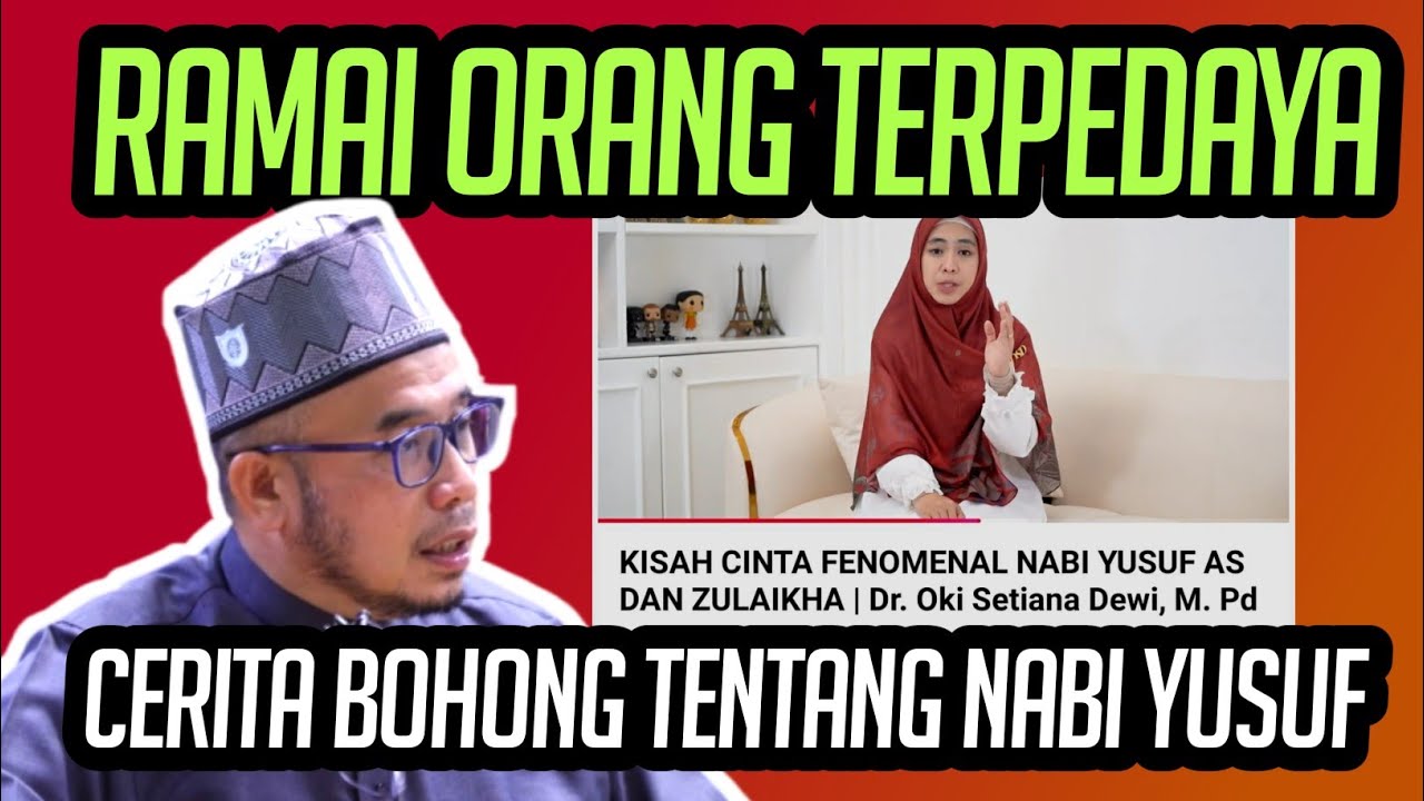 RAMAI ORANG TERPEDAYA CERITA BOHONG TENTANG NABI YUSUF 