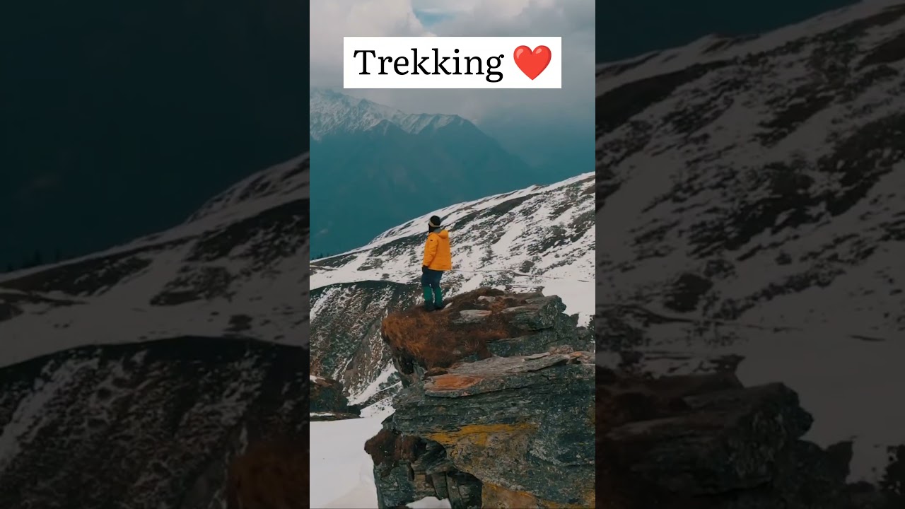 trekking Lovers #Trekking #trekkinggoals #Trendingshorts #Trending