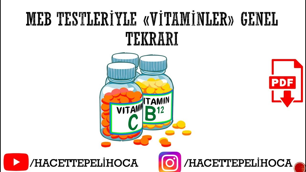 MEB KAZANIM SORULARIYLA VİTAMİNLER TEKRARI #hacettepelihoca