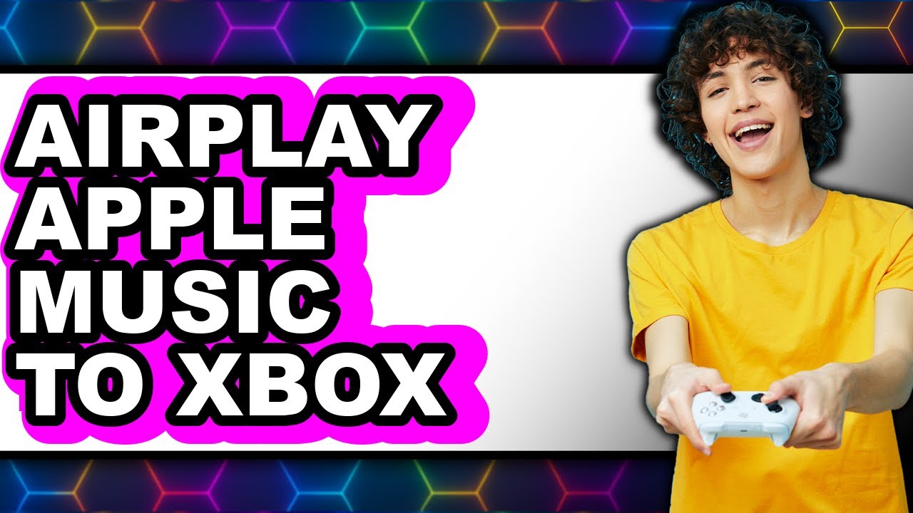 How to Airplay Apple Music to Xbox (updated)