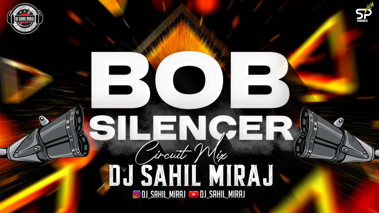 BOB SILENCER | CIRCUIT MIX | REMASTER VOL 16 | DJ SAHIL MIRAJ