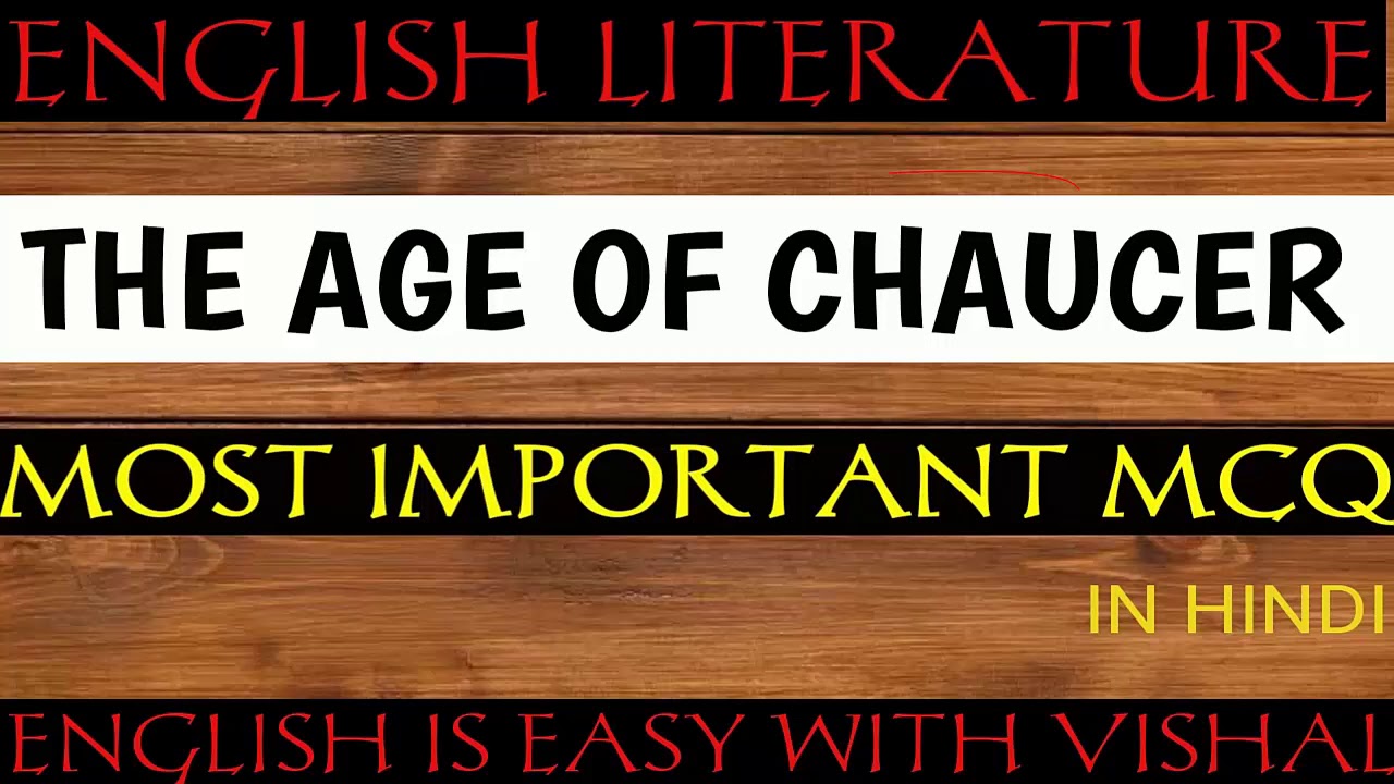 #138 The Age of Chaucer MCQ English Literature most important questions