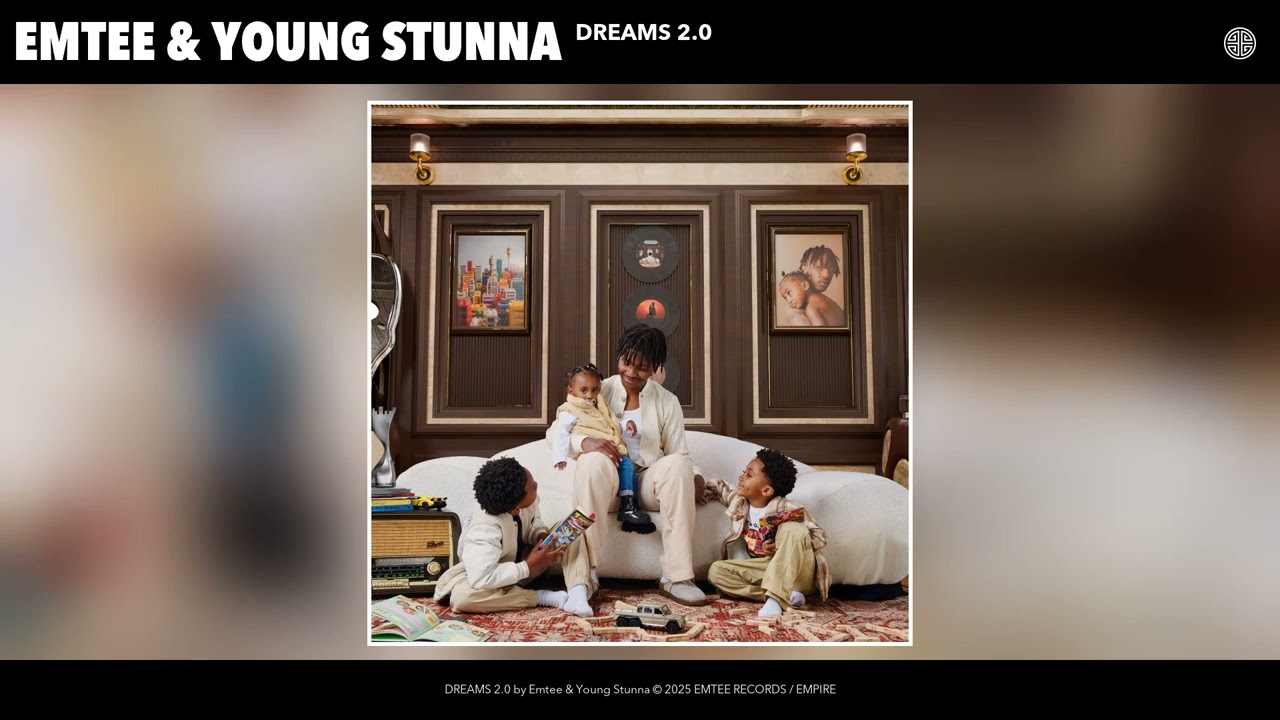 Emtee & Young Stunna - DREAMS 2.0 (Official Audio)