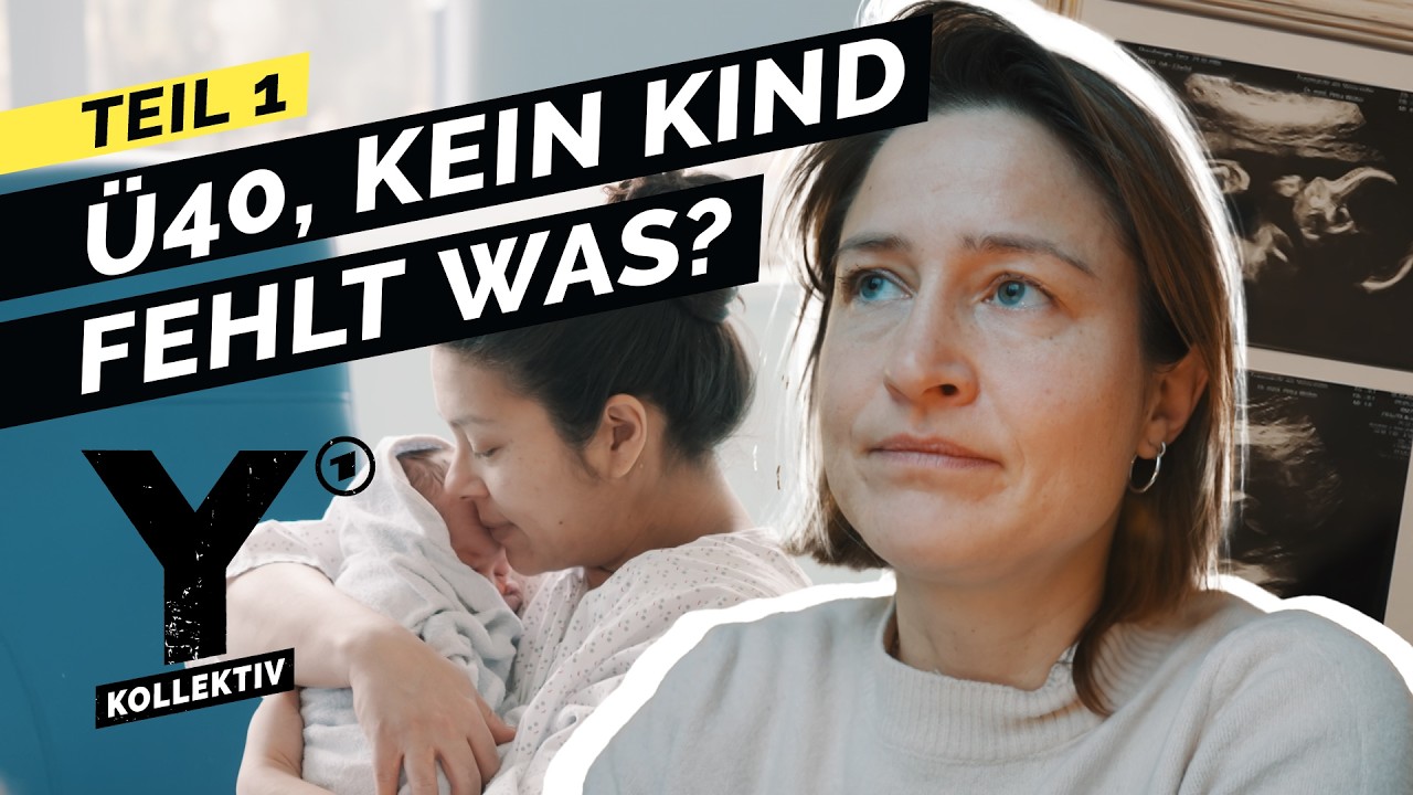 Kinderlos mit 40 – bin ich falsch? | Teil 1 | Y-Kollektiv