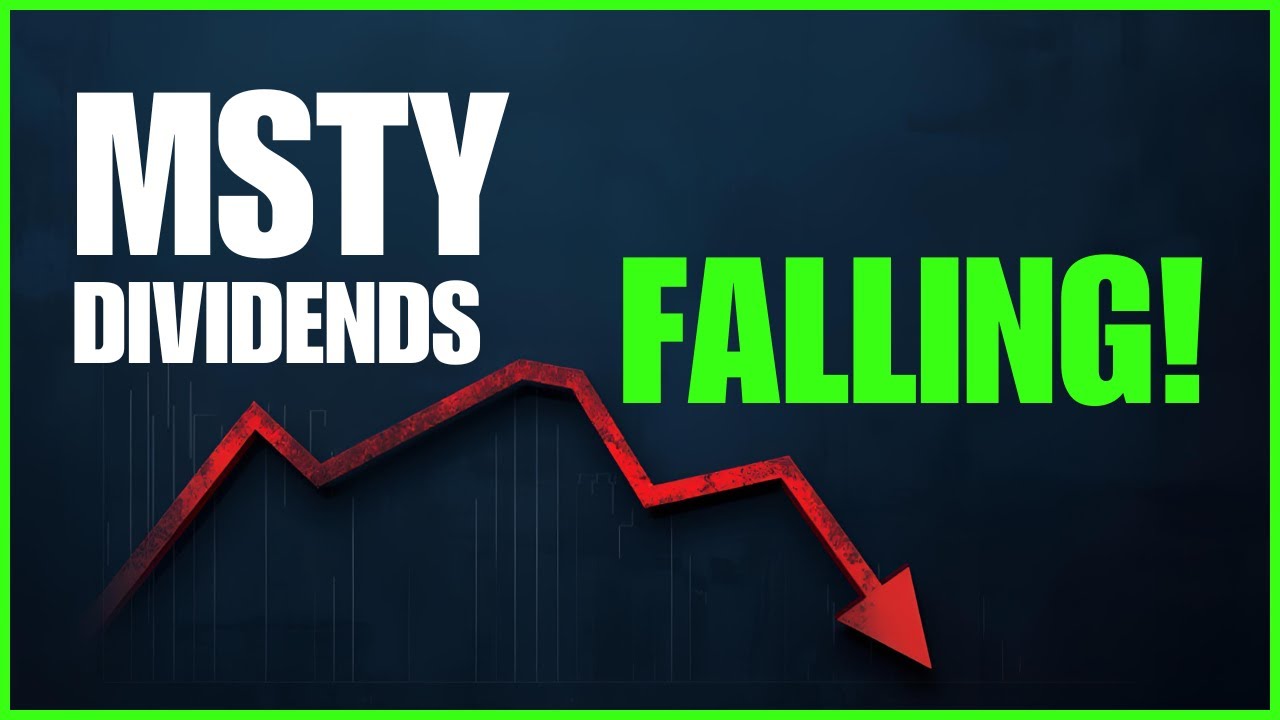 MSTY Dividends are Dropping and Here&rsquo;s the REAL Reason Why!