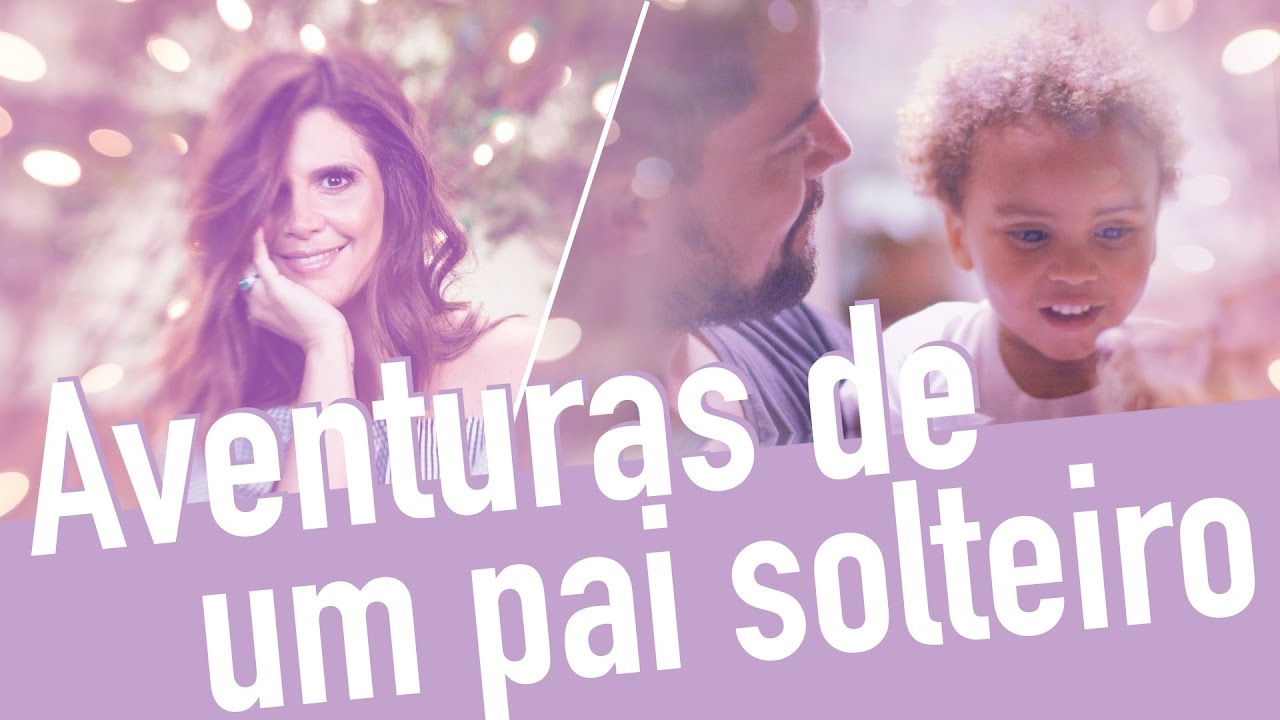 Adoção: Pai solteiro realizando o sonho da paternidade.
