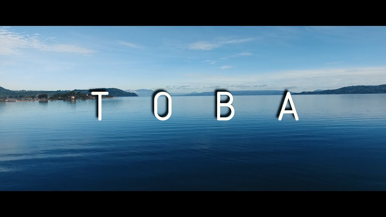 T O B A | backsound of Toba Ku Jatuh Hati dan Lestarikan Toba | Cinematic Drone