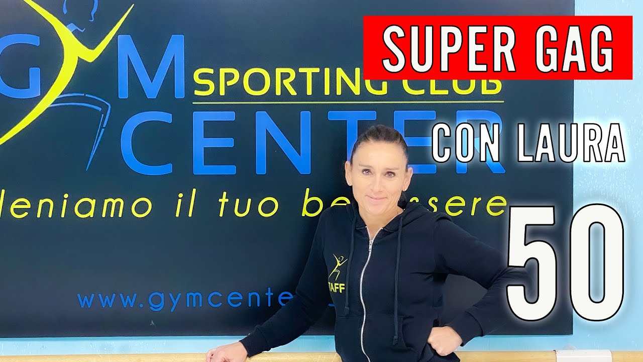 Allenamento Fitness GAG Musicale con Laura lezione 50