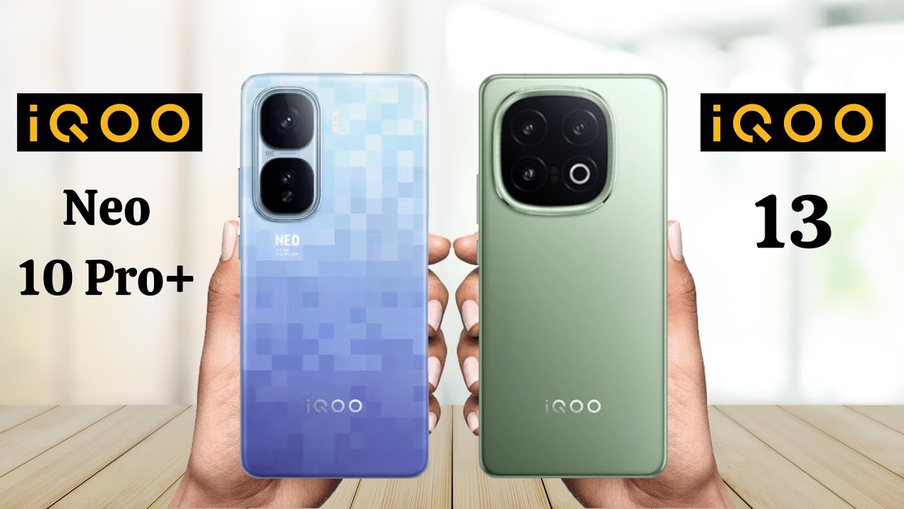 iQOO Neo 10 Pro Plus Vs iQOO 13 - Full Comparison 2025