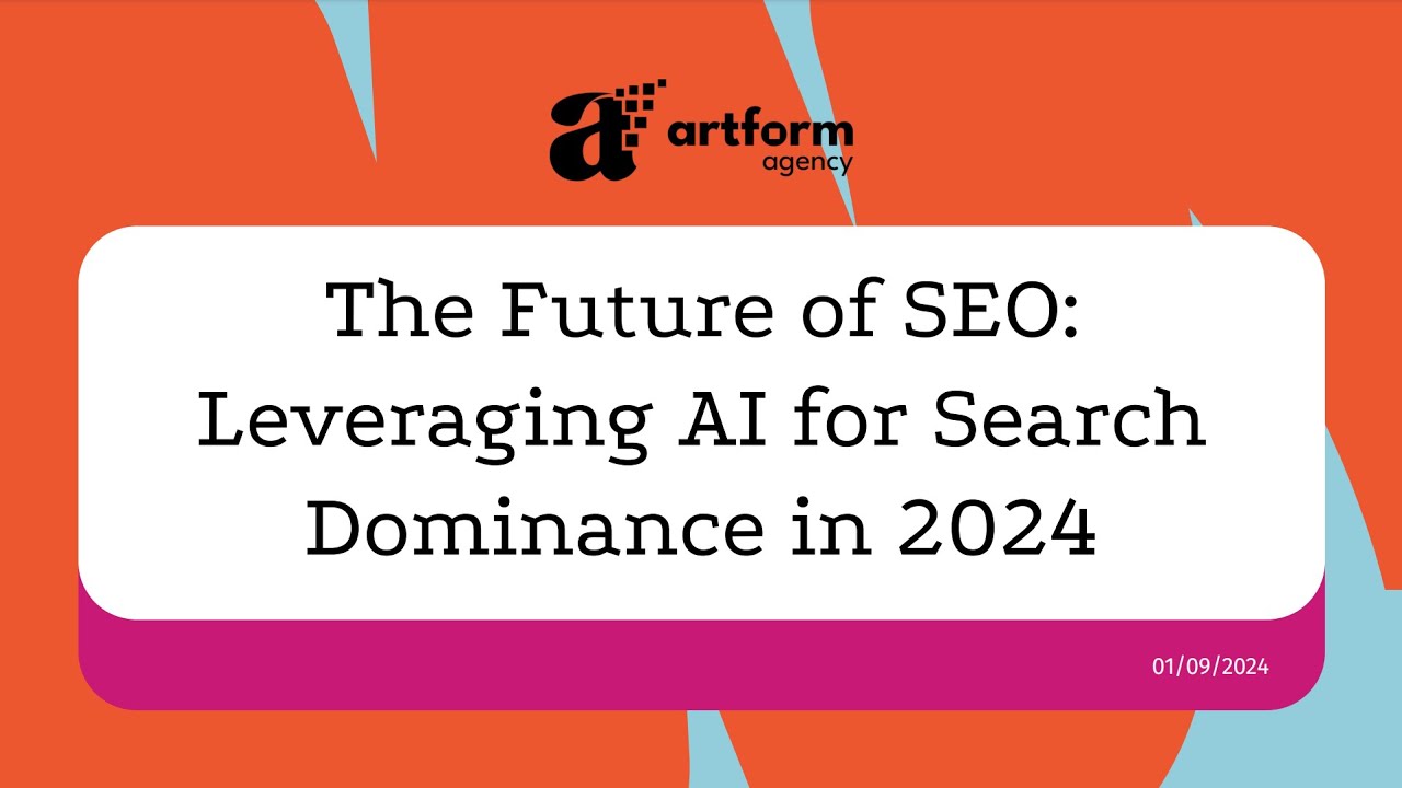 The Future of SEO: Leveraging AI for Search Dominance in 2024