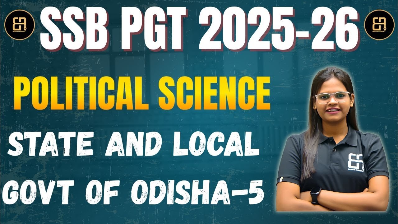SSB PGT Political Science | Council of Ministers & Legislative Assembly | By Lipsita Mam
