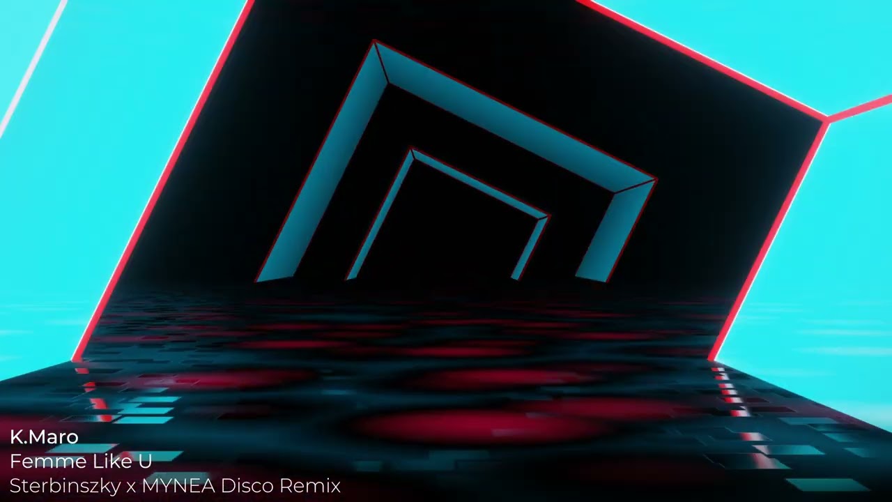 K.Maro - Femme Like U (Sterbinszky x MYNEA Disco Remix)