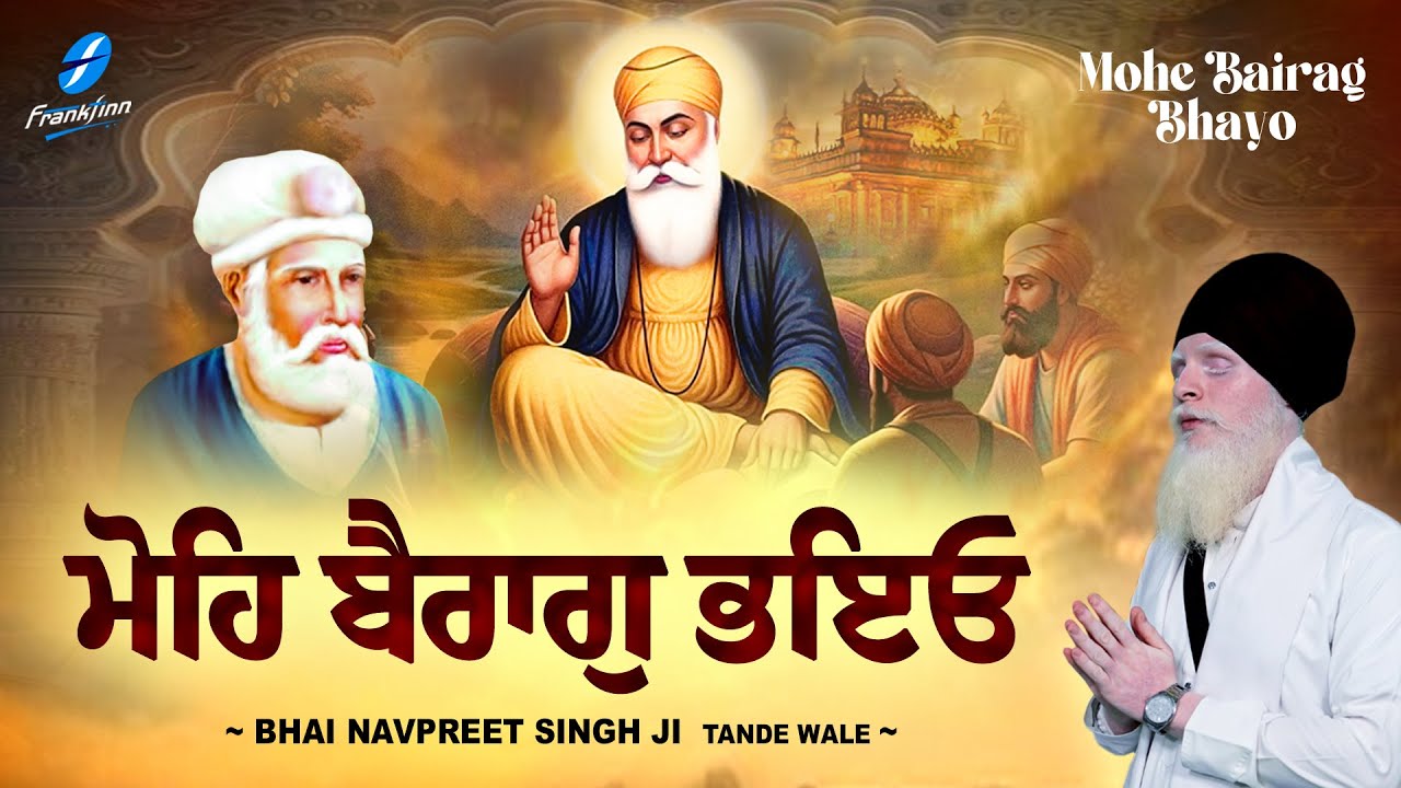 New Shabad Gurbani Kirtan 2026 - New Shabad Kirtan - New Gurbani Video - Bhai Navpreet Singh Ji