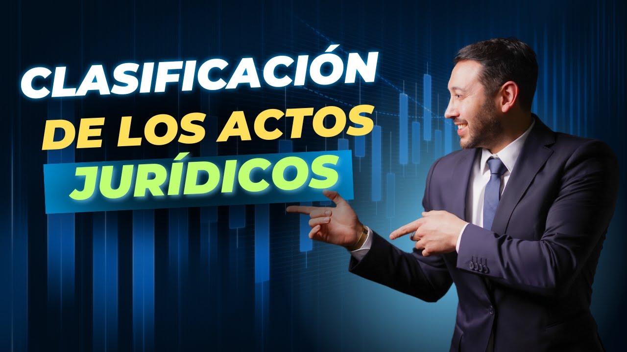 ❌Evita errores: Clasificación de actos jurídicos explicada ✅