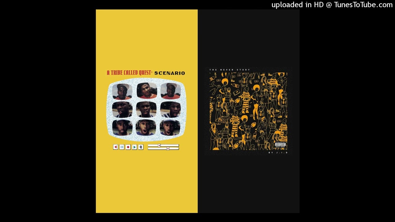 A Tribe Called Quest - Scenario // JID - EddEdnEddy