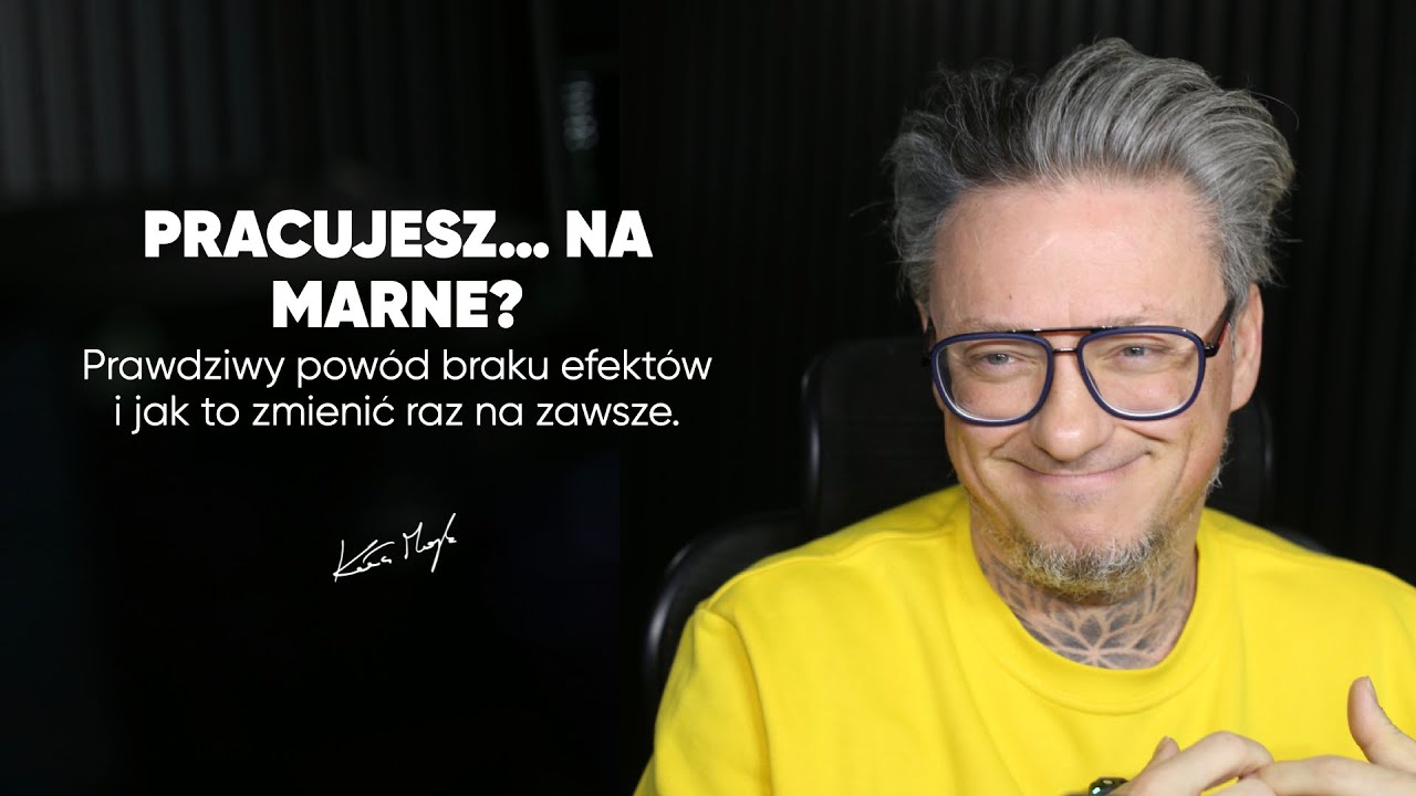 Pracujesz... na marne? Prawdziwy powód braku efektów – i jak to zmienić raz na zawsze.