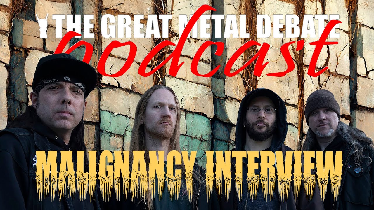 Metal Debate Interview - Malignancy (02-22-2025)