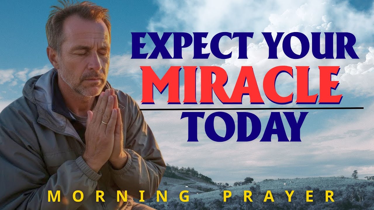 God Hears You: Expect Your Miracle Today | Morning Prayer For Immediate Breakthrough| Morning Prayer