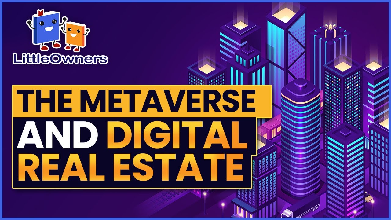 The Metaverse & How to buy digital real estate?  #metaverse  #nft  #digitalrealestate