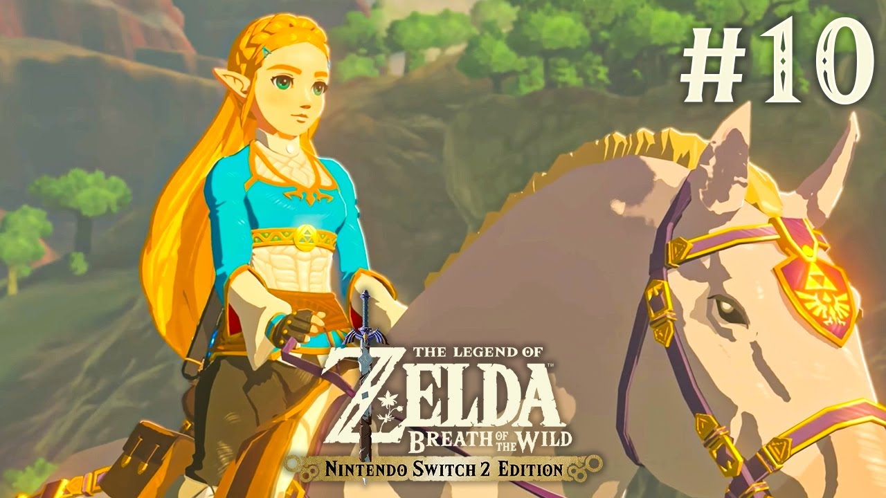 LE CHEVAL DE LA PRINCESSE ! ZELDA BREATH OF THE WILD #10