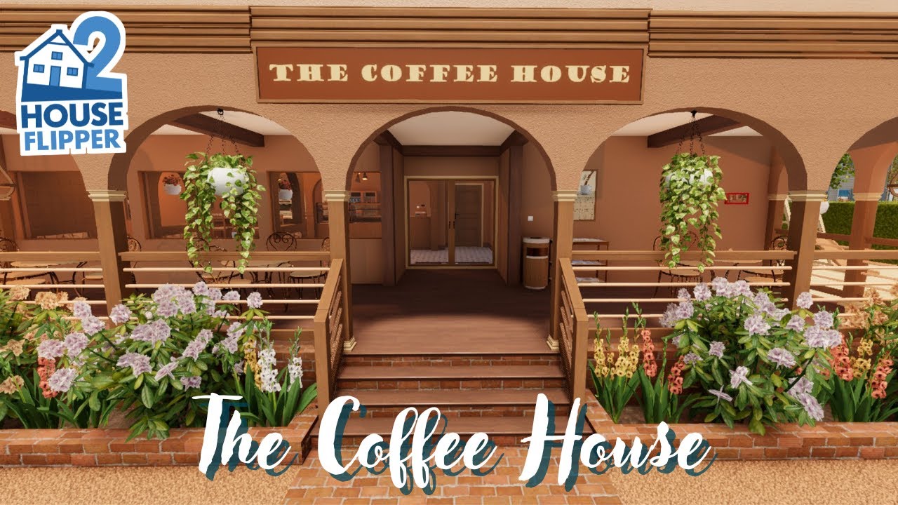 House Flipper 2 | The Coffee-Colored Coffee House | Custom Job (No Commentary)