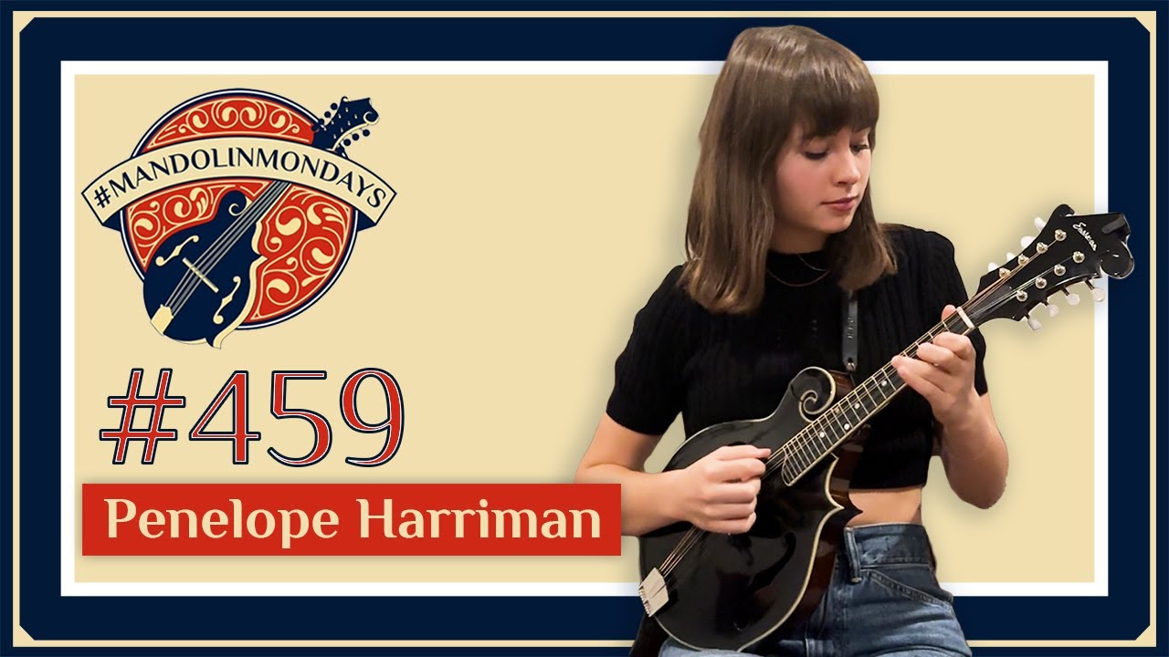 Mandolin Mondays Featuring Penelope Harriman /// 