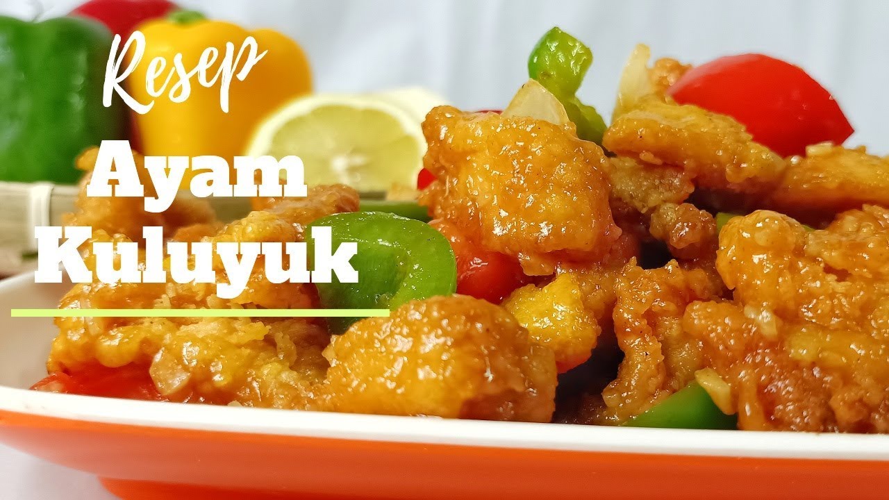 Resep Ayam kuluyuk Saus Asam Manis Super Simpel & Ekonomis Buat Menu Masakan Sederhana Sehari Hari