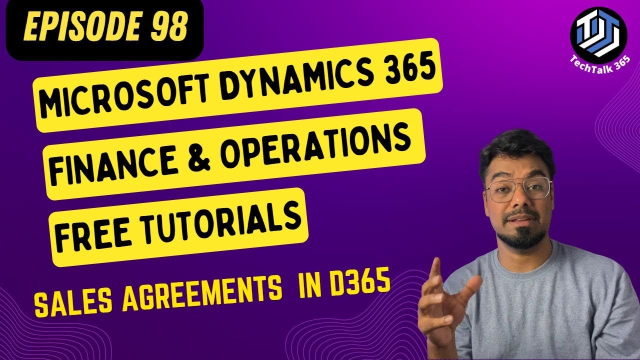 ЭПИЗОД 98 | Освоение договоров купли-продажи в Microsoft Dynamics 365 Finance and Operations