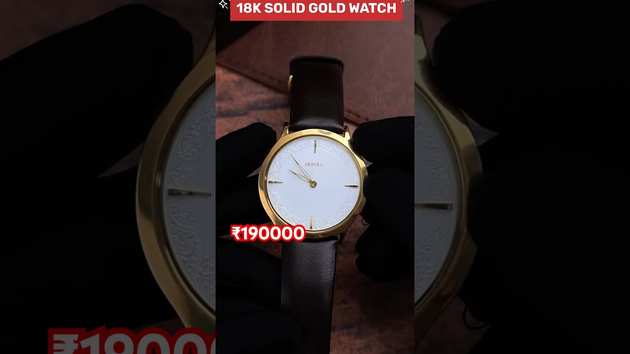 TITAN NEBULA 18k SOLID GOLD WATCH ₹190000 #titannebula #shortvideo #luxury #watch #luxury #nebula