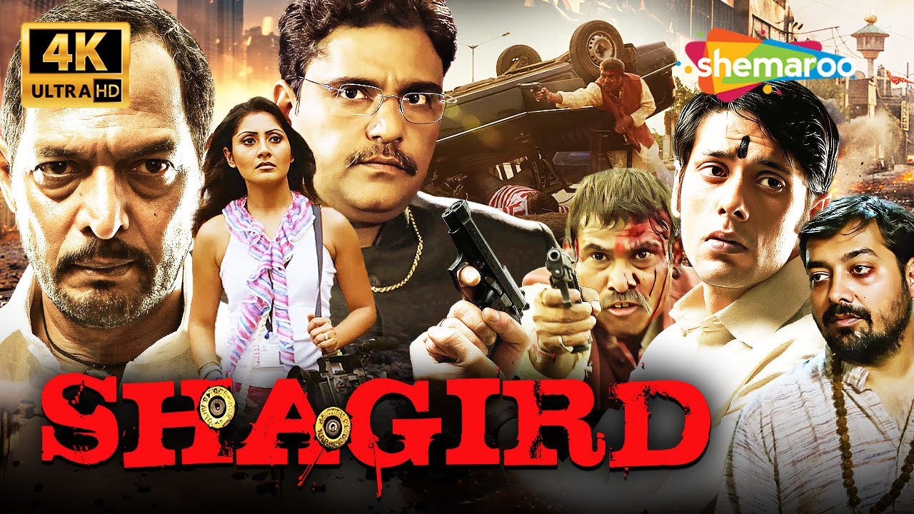 Nana Patekar & Anurag Kashyap's CRIME ACTION THRILLER FILM! - Shagird (2011) Full Movie in 4K