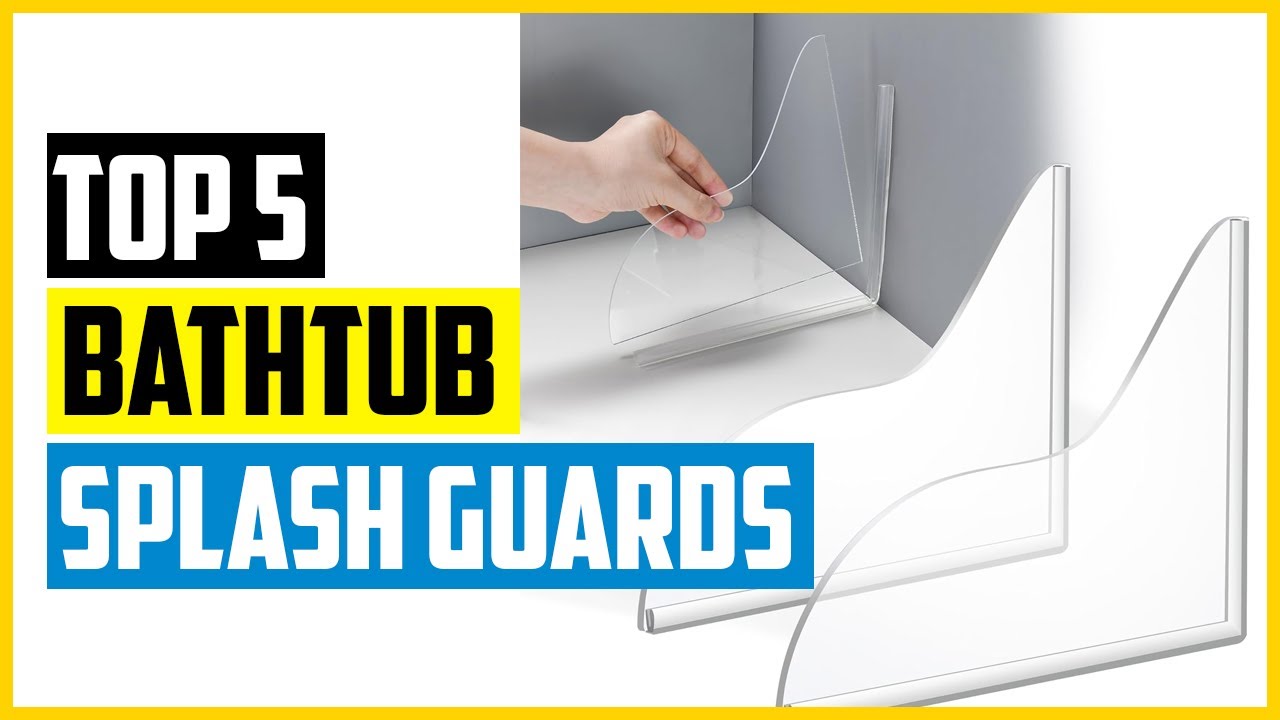 The 5 Best Bathtub Splash Guards of 2024