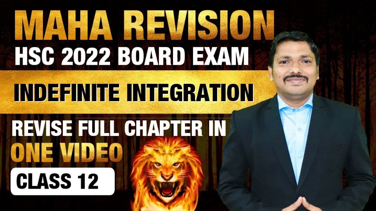 Ch.3 Indefinite Integration | MAHAREVISION BATCH for HSC Boards 2022 | Dinesh Sir