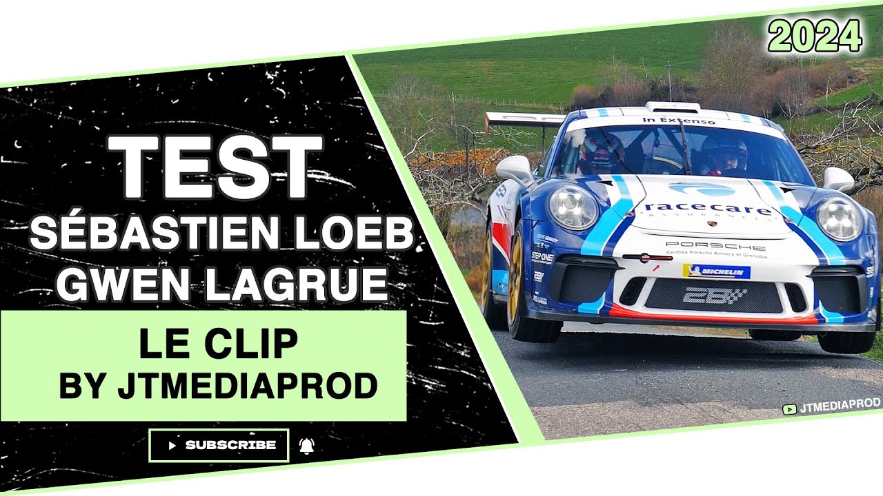 Test Sébastien Loeb - Gwen Lagrue - Porsche 991 GT+