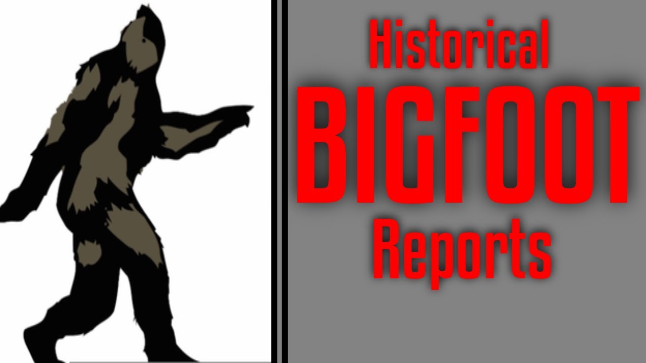 Historical Bigfoot Sighting Reports