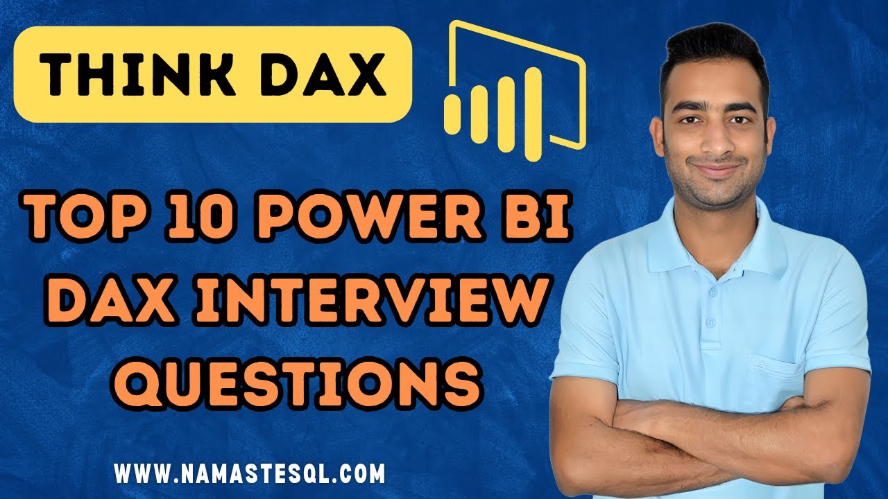 Top 10 Power BI DAX Interview Questions and Answers