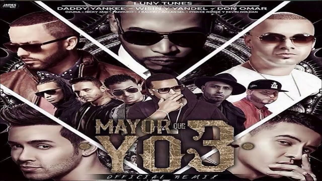 MAYOR QUE YO 3 remix - don omar