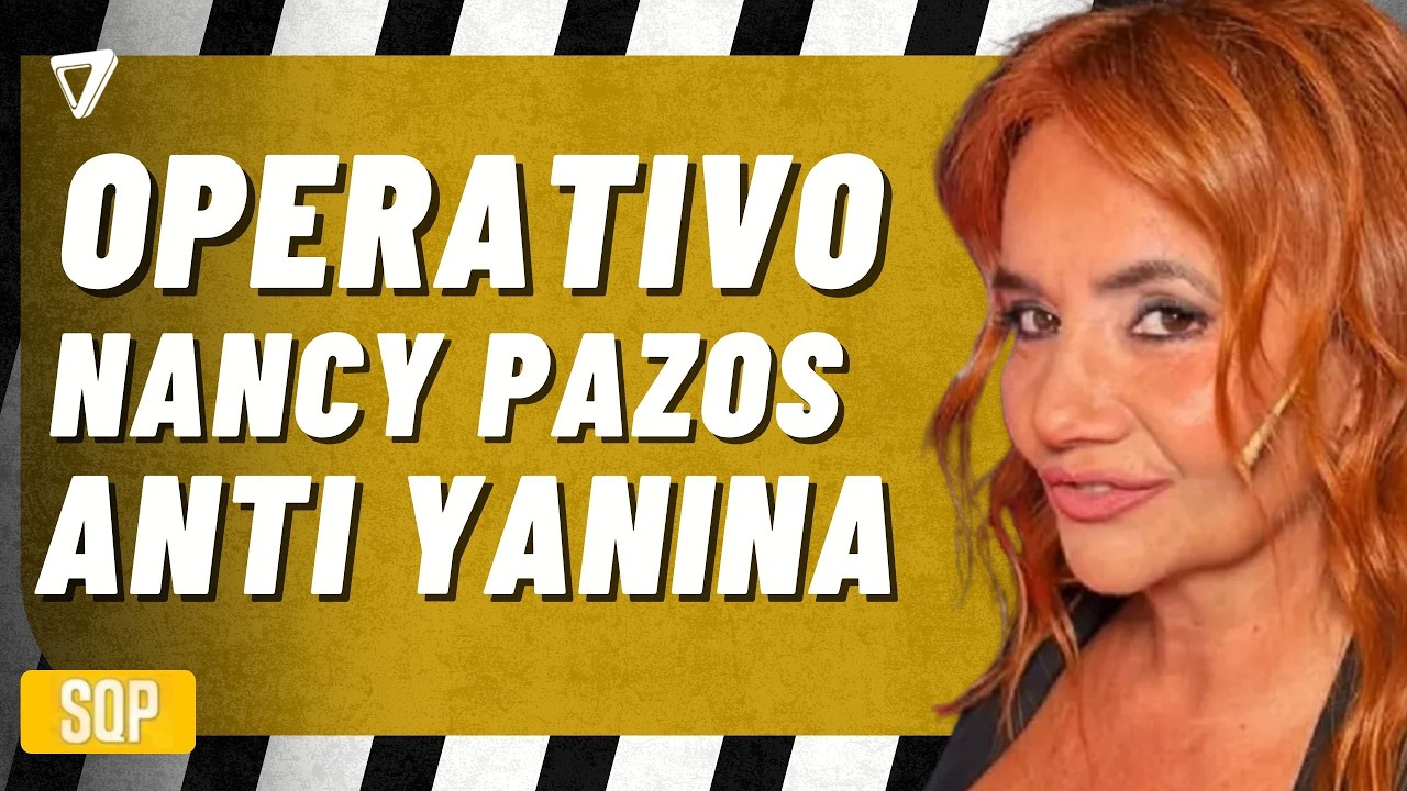 😳 Nancy Pazos montó un OPERATIVO para esquivar a SQP en vivo