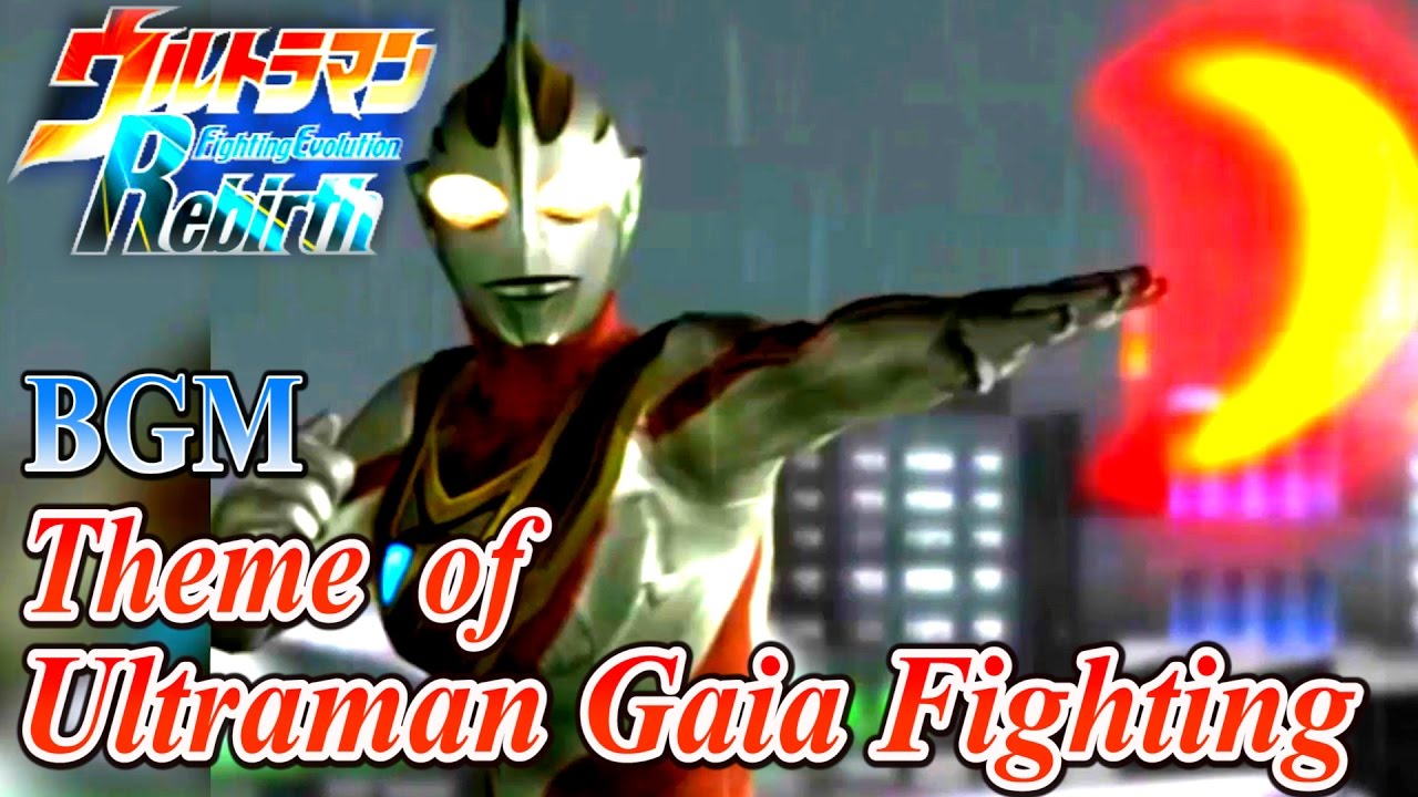 Ultraman FER BGM／OST - Theme of Ultraman Gaia Fighting ( Extended )