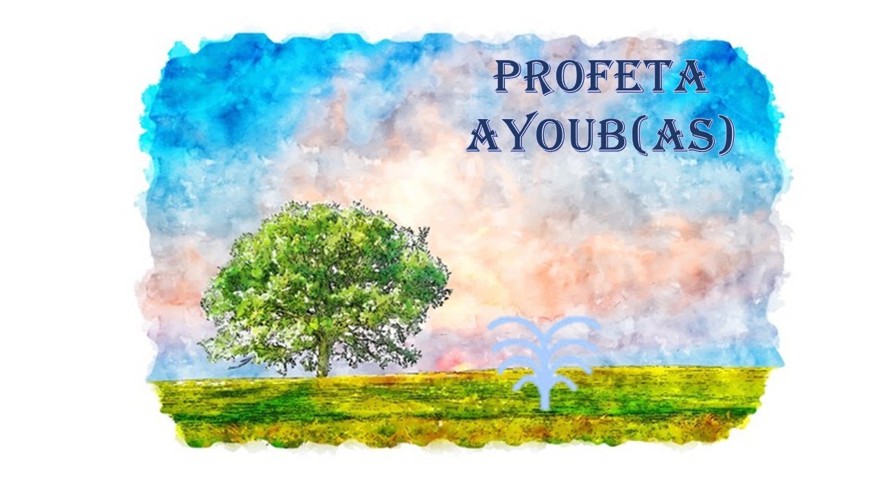 *Historia de los Profetas islam para niños en Español*Profeta AYOUB (AS) 12ºprofeta