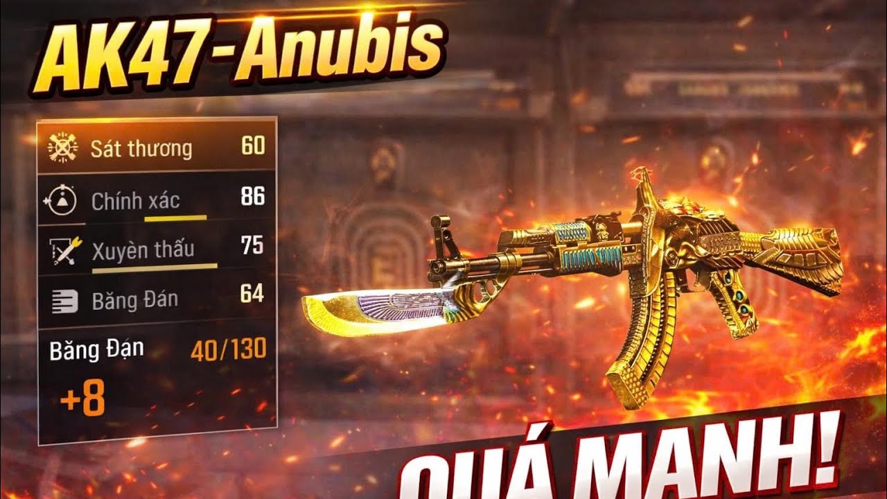 CF Mobile - CFL : AK47 Anubis | Khẩu Súng Đốt Tiền Cực Mạnh Để Sở Hữu . Quá Mạnh Nhưng Không Đỡ Nổi