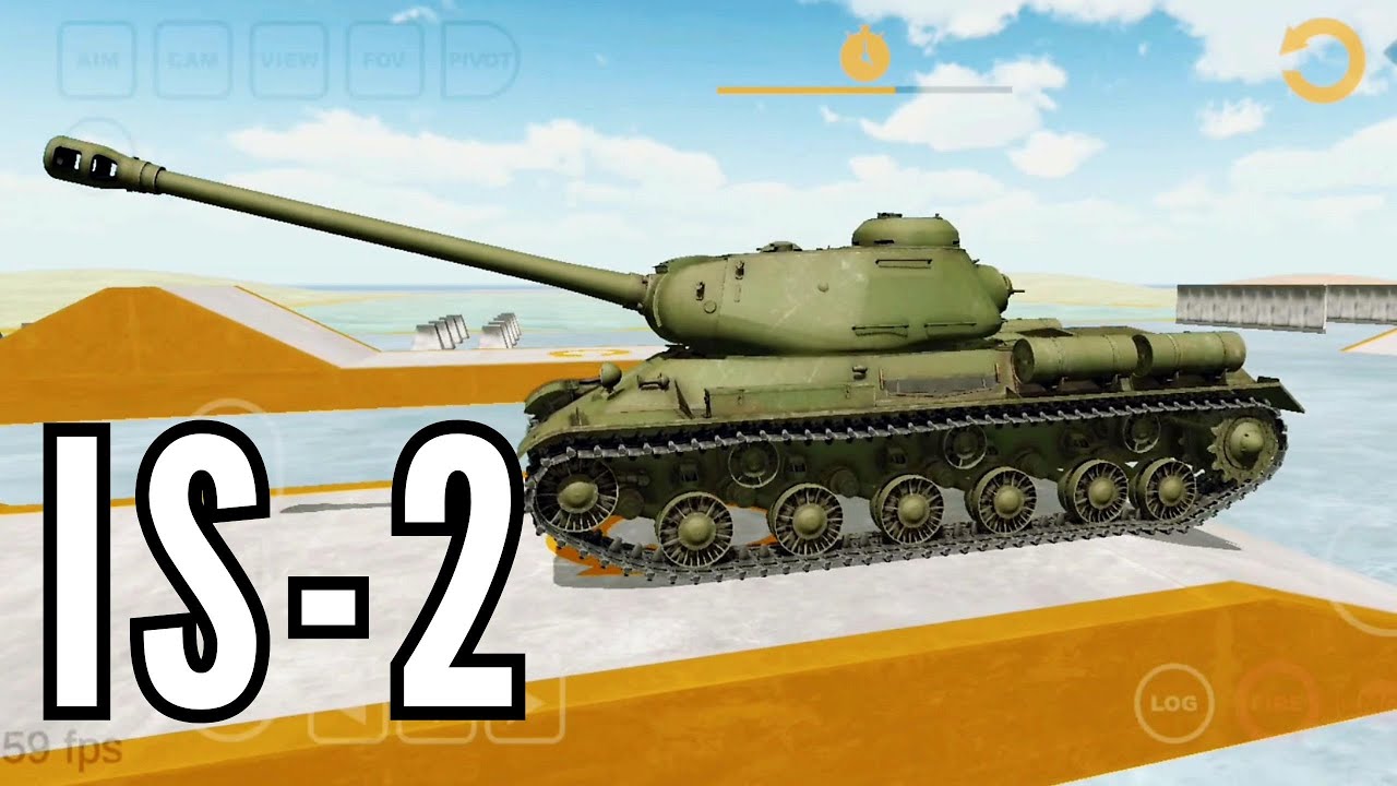 IS-2   | Tank physics mobile  |  Simulation  of the tank