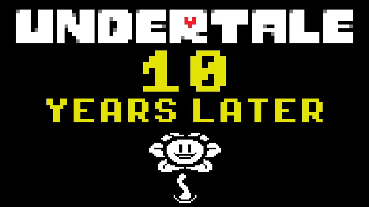 UNDERTALE: 10 Years Later